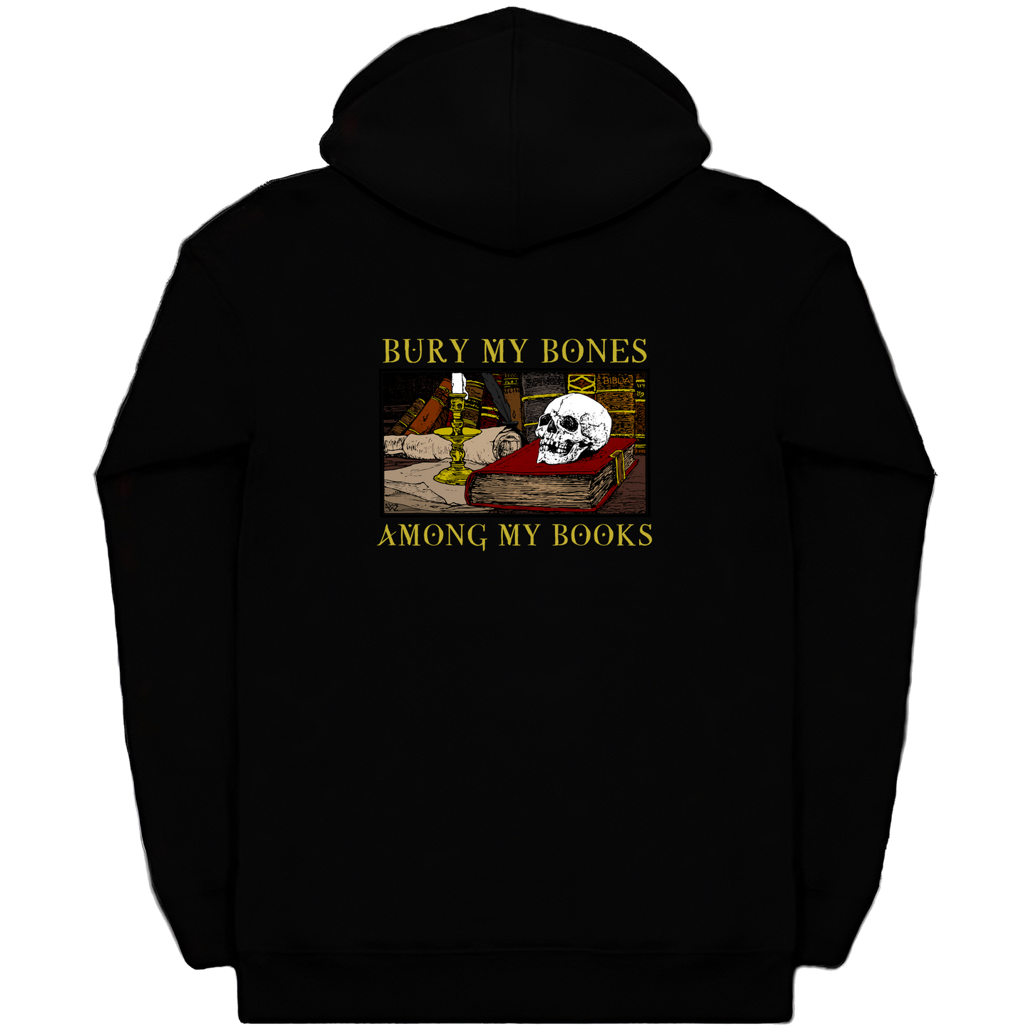 Bury My Bones Among My Books Heavyweight Zip Hoodie