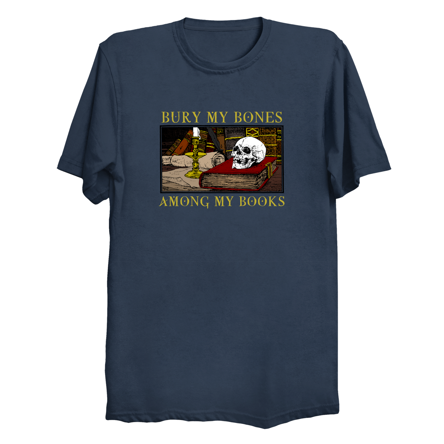 Bury My Bones Among My Books Big & Tall T-Shirt (3XL-6XL)