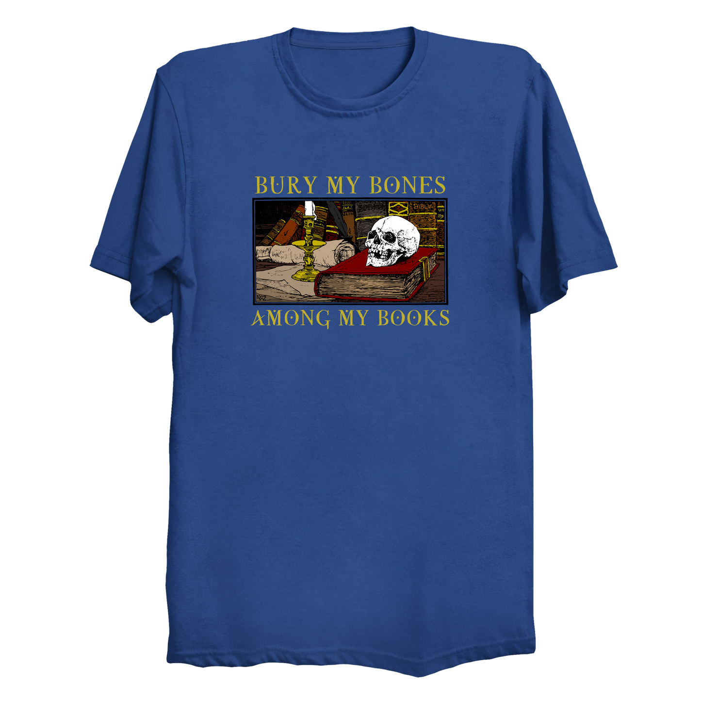 Bury My Bones Among My Books Big & Tall T-Shirt (3XL-6XL)