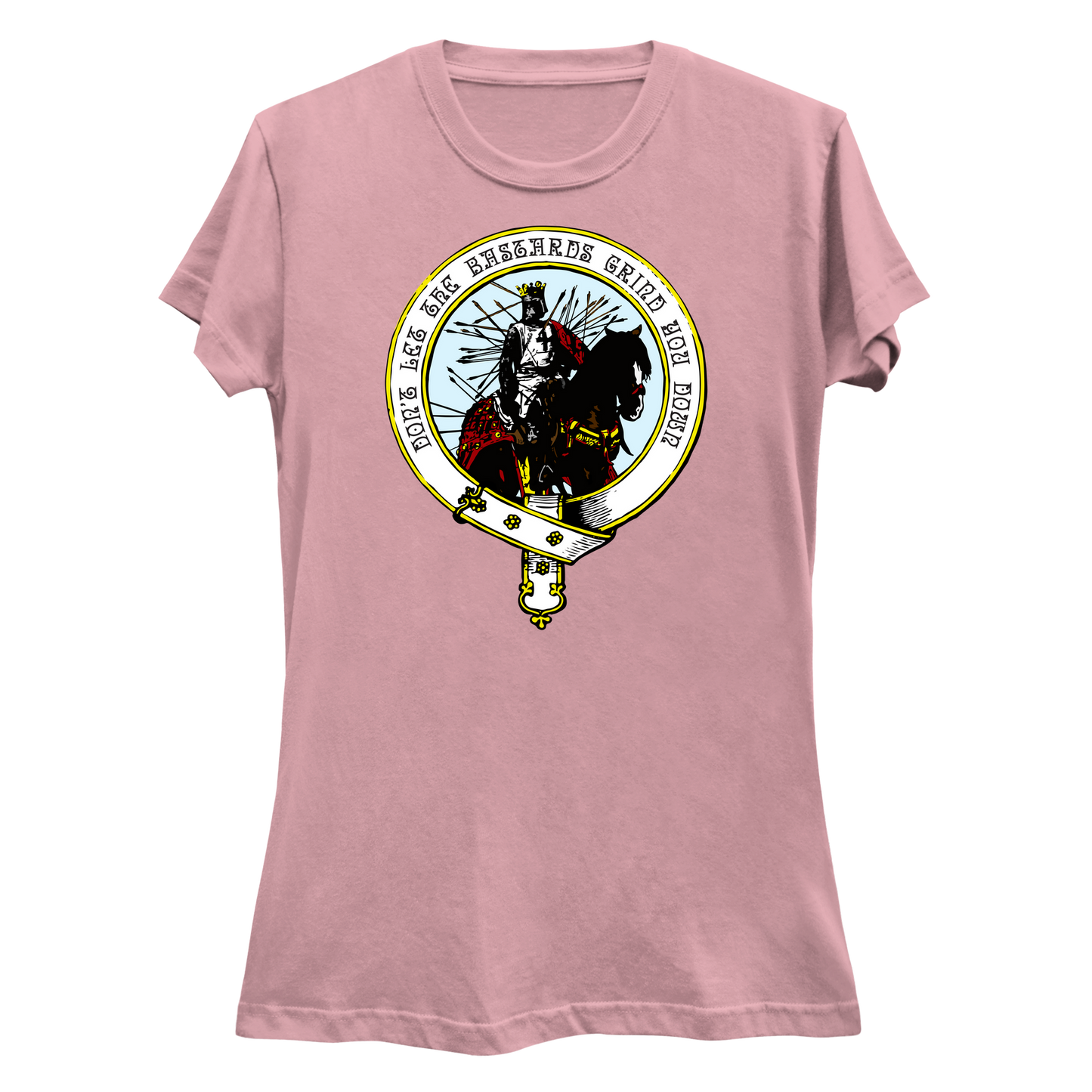 Don't Let the Bastards Grind You Down Women's Slim Fit T-Shirt