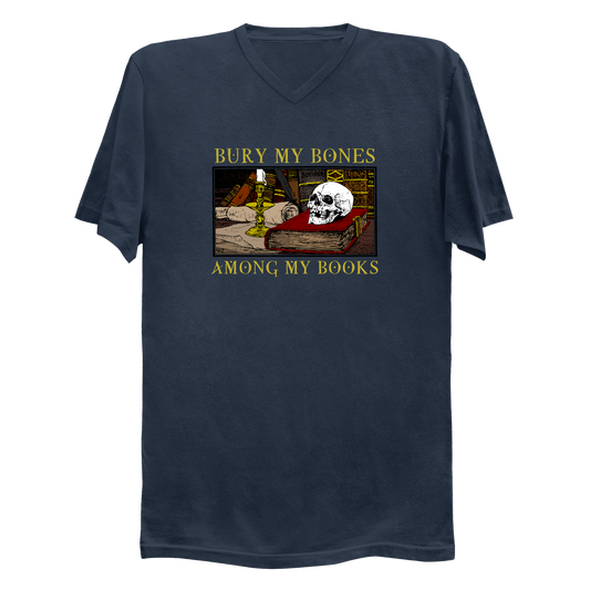 Bury My Bones Among My Books Men's V-Neck