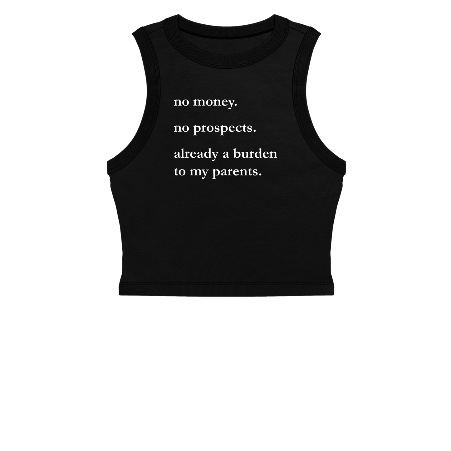 No Money No Prospects Women's Muscle Crop Tank