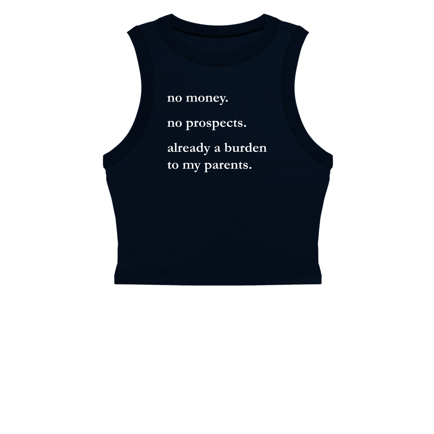 No Money No Prospects Women's Muscle Crop Tank