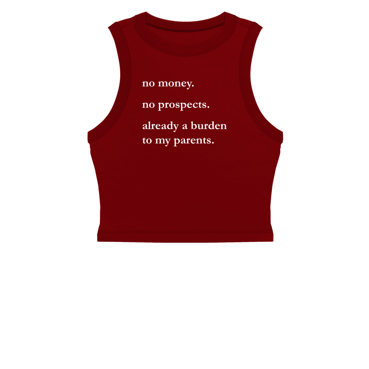 No Money No Prospects Women's Muscle Crop Tank