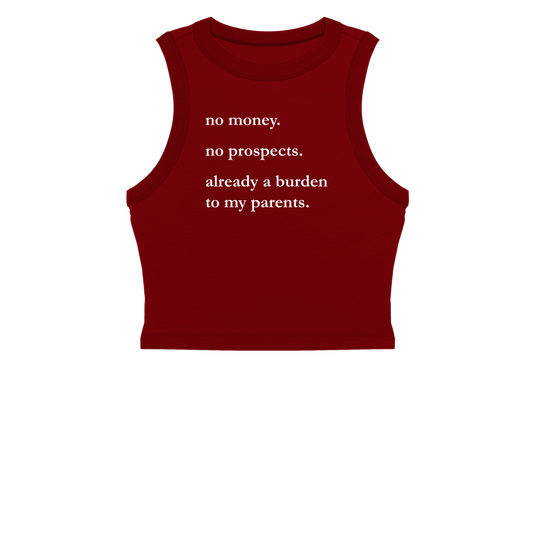 No Money No Prospects Women's Muscle Crop Tank