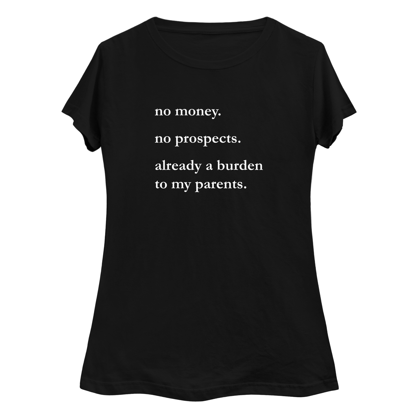 No Money No Prospects Women's Curvy Plus Size T-Shirt