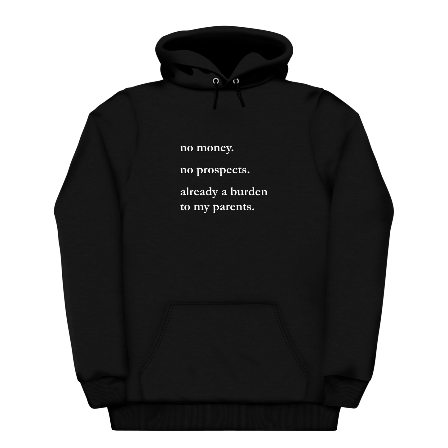 No Money No Prospects Heavyweight Hoodie