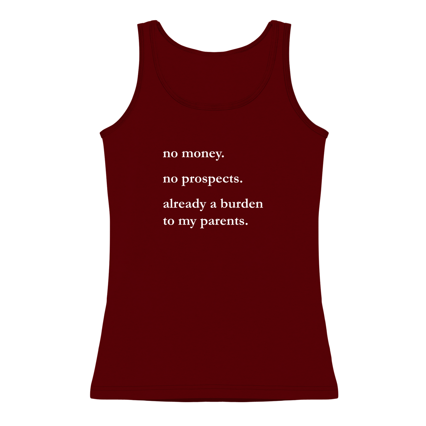 No Money No Prospects Women's Tank