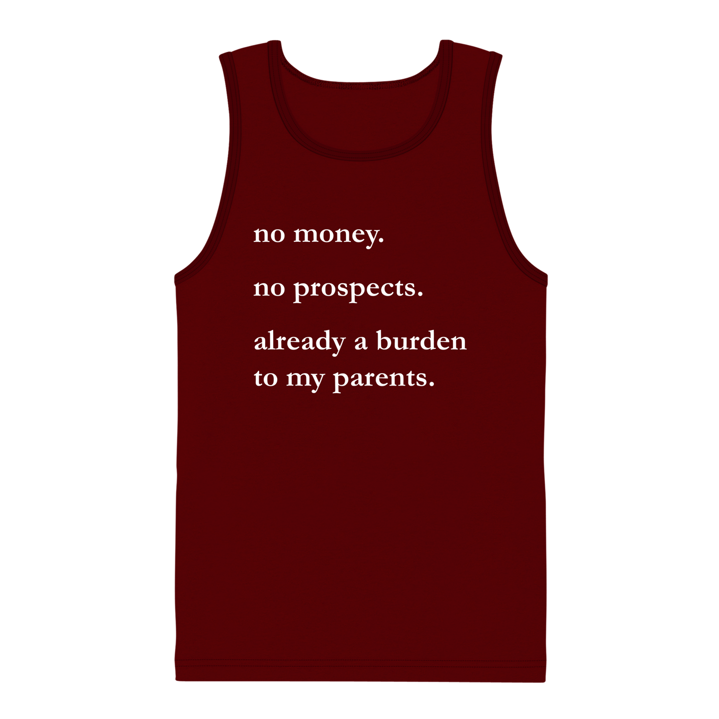 No Money No Prospects Men's Tank