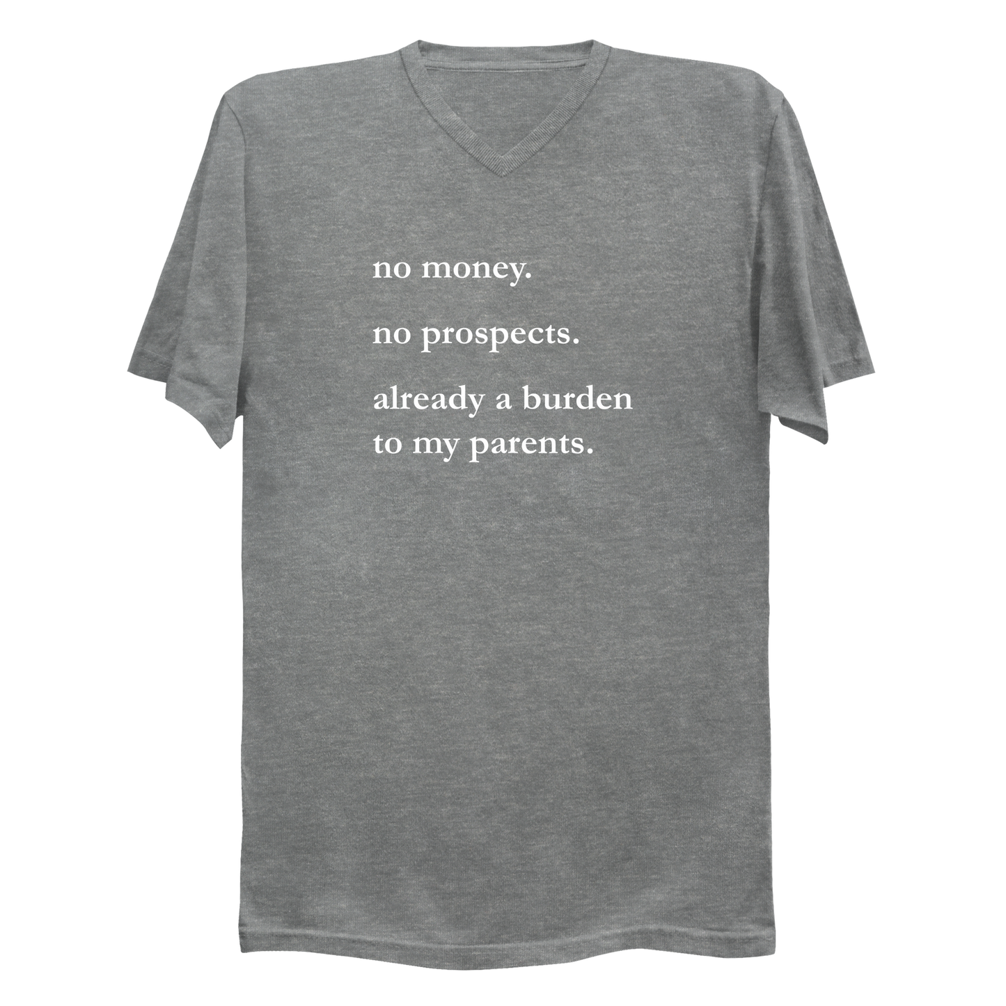 No Money No Prospects Men's V-Neck