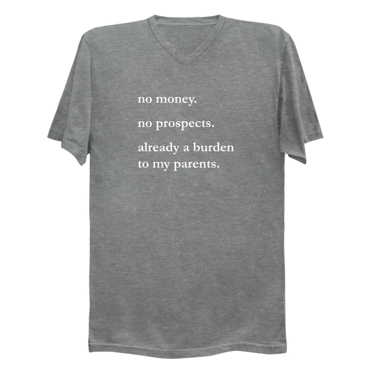 No Money No Prospects Men's V-Neck